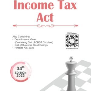 Bharat Income Tax Act 34th Edition 2023