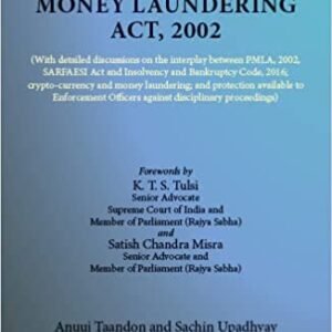 Thomson A Commentary on the Prevention of Money Laundering Act, 2002