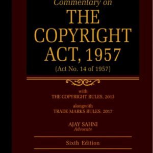 The Copyright Act, 1957 by LAL – 7th Updated Edition (Reprint) 2023