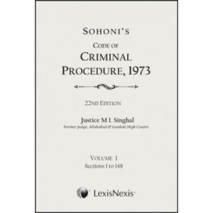 Lexis Nexis Sohoni Code of Criminal Procedure,1973 22nd Edition Set of 5 Vols