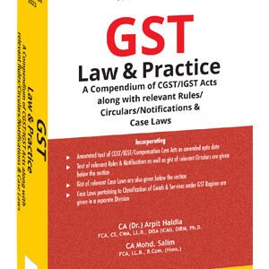 GST Law & Practice by Arpit Haldia and Mohd. Salim – 4th Edition 2023
