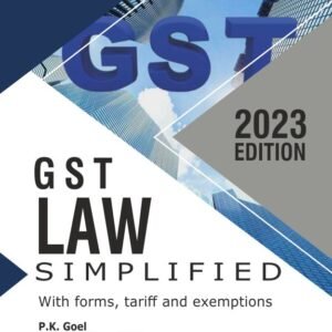 BHARAT GST Law Simplified – 1st Edition 2023