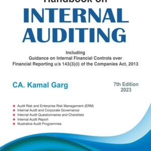 Bharat’s Handbook on Internal Auditing by CA. Kamal Garg – 7th Edition 2023