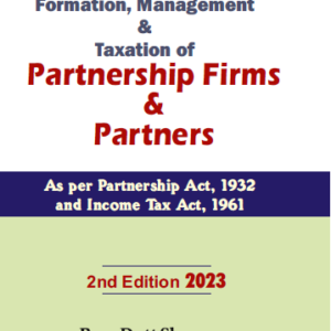 Commercial’s Formation Management and Taxation of Partnership Firms and Partners Edition 2023