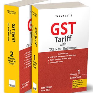 GST Tariff with GST Rate Reckoner (Set of 2 Vols.) – 19th Edition 2023