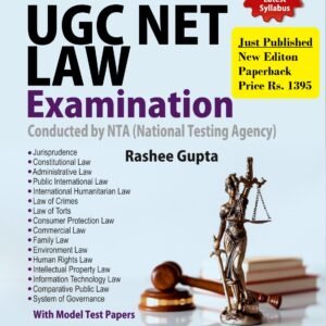Master Guide to UGC NET LAW Examination by Rashee Gupta- Edition 2023