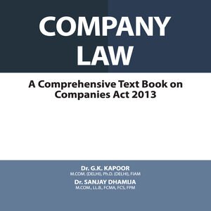 Company Law by G.K. Kapoor & Sanjay Dhamija – 25th Edition 2023