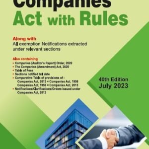 Bharat Companies Act with Rules 40th Edition July 2023