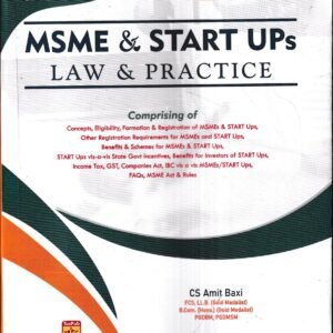 MSME & Start UPs Law and Practice by Amit Baxi, Nisha Bhandari, Satyadev Purohit, Pragya Lalwani & Pragya Bhandari – Edition 2023