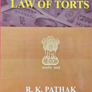 Law of Tort by D.D. Basu – 13th Edition 2023