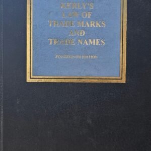 Kerly’s Law Of Trademark And Trade Names – 14th Edition