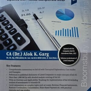 Treatise on Ind AS Explained with Practical Examples and MCQs By CA (Dr.) Alok K. Garg – Edition 2023
