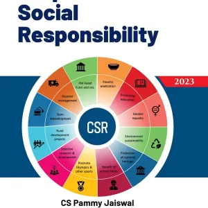 Practitioners Guide to Corporate Social Responsibility By CS Pammy Jaiswal – Edition 2023