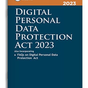 Digital Personal Data Protection Act 2023 – Edition 2023