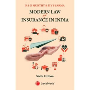 Modern Law of Insurance in India By K S N Murthy & K V S Sarma