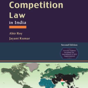 Competition Law in India By Abir Roy & Jayant Kumar