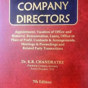 Guide to Company Director by Dr. K.R. Chandratre – 7th Edition 2023