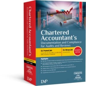 Chartered Accountant’s Documentation and Compliance for Audits and Reviews by CA Pramod Jain & CA Shreya Jain – 11th Edition 2023