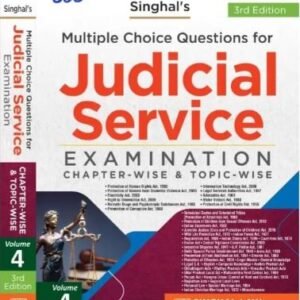 Singhal’s Multiple Choice Questions (MCQ) For Judicial Service Examination (VOLUME 4) 3rd Edition 2023