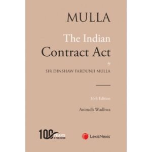 Mulla The Indian Contract Act by Anirudh  Wadhwa