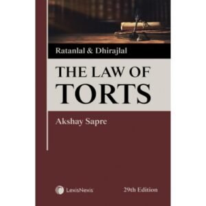 Ratanlal & Dhirajlal The Law of Torts 29th Edition 2023