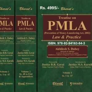 Treatise on PMLA (Prevention of Money-Laundering Act, 2002) Law & Practice by Akhilesh S. Dubey (Set of 2 Vols.) – Edition 2023 