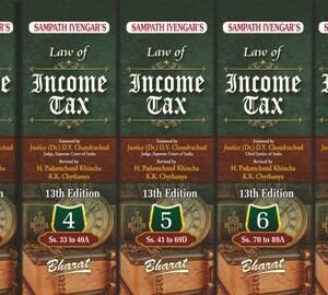 Sampath Iyengar’s Law of INCOME TAX [Vols. 1 to 7 released] 13th Edition