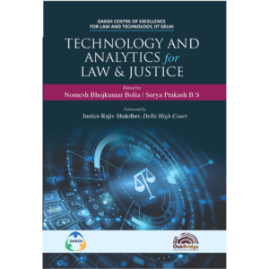 Oakbridge Technology and Analytics for Law & Justice by Nomesh Bhojkumar Bolia