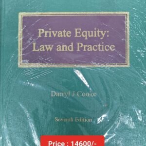 Private Equity : Law and Practice by Darryl Cooke – 7th edition