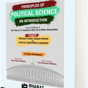 PRINCIPLES OF POLITICAL SCIENCE An introduction BY DR. RAJNI KHANDELWAL EDITION 2024