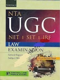 Singhal’s NTA UGC- NET, SET, JRF (Paper-2 LAW) Exam Solved Papers By Divya Darshan Singh