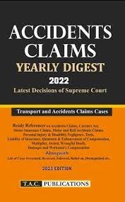 Accidents Claims Yearly Digest (Year 2022) Latest Decisions Of Supreme Court