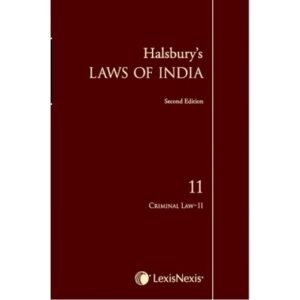 Halsbury’s Laws of India-Criminal Law II; Vol 11 2nd Edition