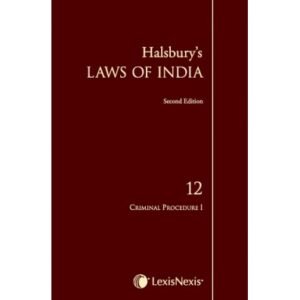 Halsbury’s Laws of India-Criminal Procedure I; Vol 12 2nd Edition