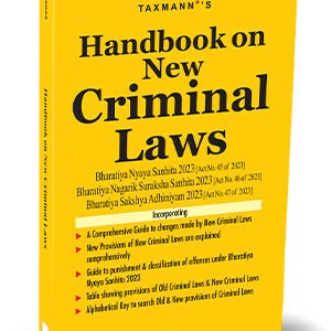 Handbook on New Criminal Laws BNS, BSA, BNSS – Edition 2024