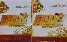Law Publishers Essential Commodities Act Set Of 2 Vols By Sarjoo Prasad 11th Edition