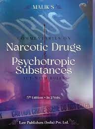 Law Publisher’s Narcotic Drugs Psychotropic Substances Act With Rules (In 2 Volumes) by Malik – 5th Edition