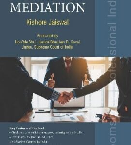 BELIEVE IN MEDIATION by Kishore Jaiswal – Edition 2024
