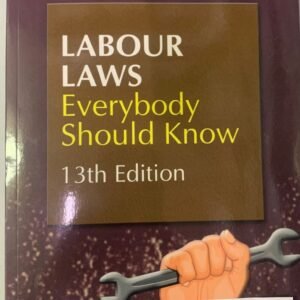 LABOUR LAWS Everybody Should Know by HL Kumar – 13th Edition 2024