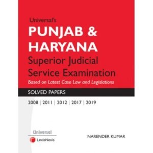 Punjab and Haryana Superior Judicial Service Solved Papers by Narender Kumar – Edition 2024