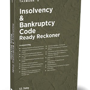 Taxmann Insolvency & Bankruptcy Code Ready Reckoner edition 2024