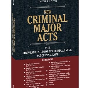 Taxmann’s New Criminal Laws Major Acts – 1st Edition 2024