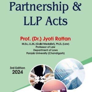 PARTNERSHIP ACT & LLP by Dr. Jyoti Rattan – 3rd Edition 2024