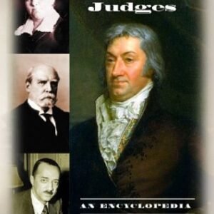 Great American Judges : An Encyclopedia by John R. Vile (Set of 2 Vols.)