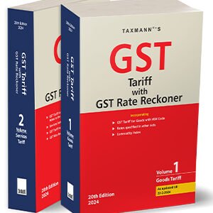 GST Tariff with GST Rate Reckoner (Set of 2 Vols.) – 20th Edition 2024