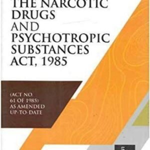 The Narcotic Drugs and Psychotropic Substances Act, 1985 by Iyer (Set of 2 Vols.) – 5th Edition 2024