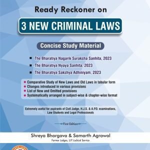 Ready Reckoner on 3 New Criminal Laws by Shreya Bhargava – 1st Edition 2024