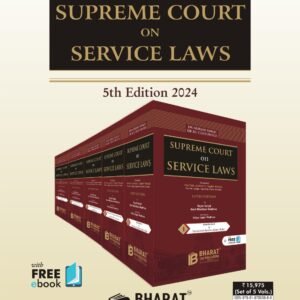 Supreme Court on Service Laws by Dr Gurbax Singh & Dr R G Chaturvedi (Set of 5 Vols.) – 5th Edition 2024 (Free E-Book)