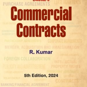 Commercial Contracts by R. Kumar – 5th Edition 2024