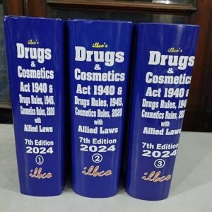 Drugs & Cosmetics Act, 1940 & Drugs Rules 1940, Cosmetics Rules, 2020 with Allied Laws (Set of 3 Vols.) – 7th Edition, 2024